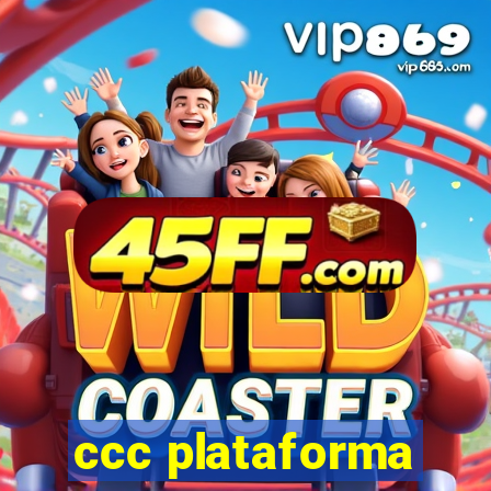 ccc plataforma